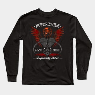 Motorcycle Rider Legendary Biker Long Sleeve T-Shirt